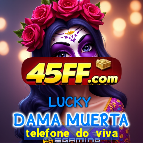 telefone do viva sorte oficial